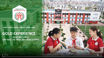 GIÁO TRÌNH TIẾNG ANH TĂNG CƯỜNG THCS “GOLD EXPERIENCE”