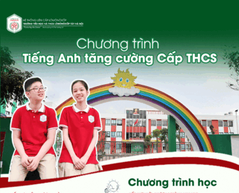 CHƯƠNG TRÌNH TIẾNG ANH TĂNG CƯỜNG CẤP THCS