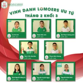VINH DANH LOMOERS ƯU TÚ THÁNG 2 NĂM HỌC 2024-2025