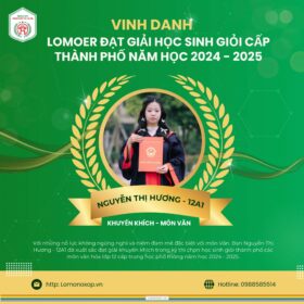 VINH DANH LOMOERS XUẤT SẮC ĐẠT GIẢI KHUYẾN KHÍCH MÔN VĂN CẤP THÀNH PHỐ