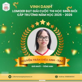 VINH DANH LOMOERS XUẤT SẮC TỎA SÁNG TẠI KỲ THI HỌC SINH GIỎI CẤP TRƯỜNG